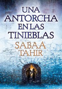 Cover image for Una antorcha en las tinieblas / A Torch Against the Night