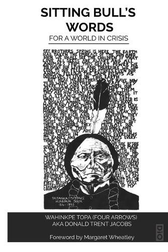 Cover image for Sitting Bull's Words: For a World in Crisis