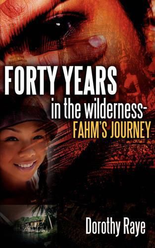 Cover image for Forty Years in the Wilderness-Fahm's Journey