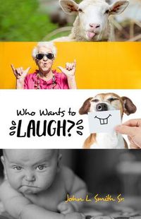 Cover image for Who Wants to Laugh?