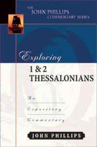 Cover image for Exploring 1 & 2 Thessalonians: An Expository Commentary