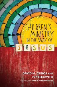 Cover image for Children"s Ministry in the Way of Jesus