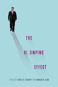 Cover image for The Xi Jinping Effect