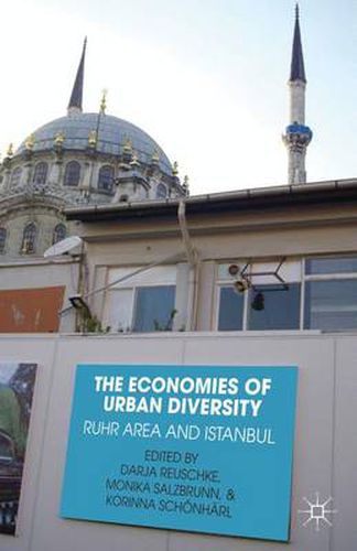 Cover image for The Economies of Urban Diversity: Ruhr Area and Istanbul