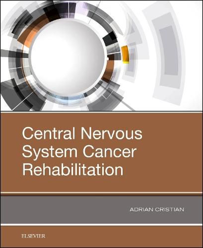 Cover image for Central Nervous System Cancer Rehabilitation