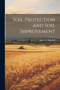 Cover image for Soil Protection and Soil Improvement