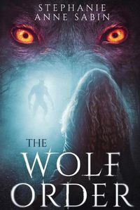 Cover image for The Wolf Order