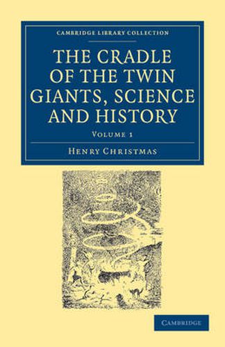 The Cradle of the Twin Giants, Science and History