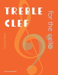 Cover image for Treble Clef for the Cello