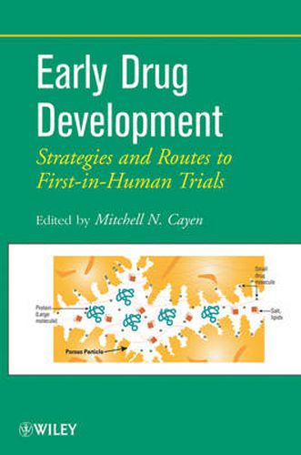 Cover image for Early Drug Development: Strategies and Routes to First-in-Human Trials