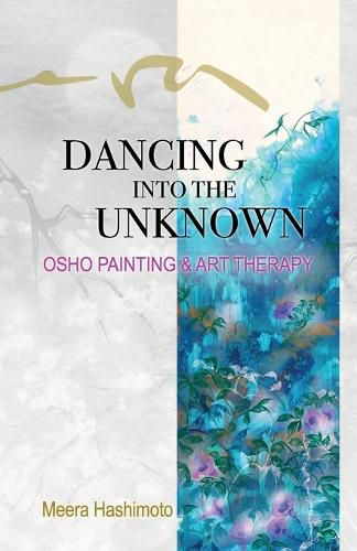 Cover image for Dancing into the Unknown