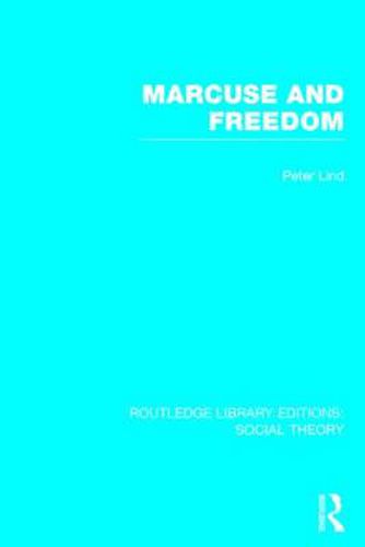 Cover image for Marcuse and Freedom