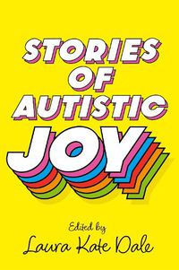 Cover image for Stories of Autistic Joy