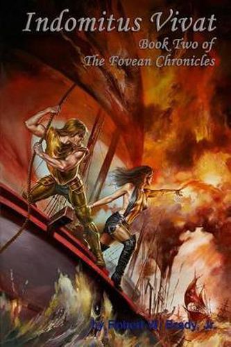 Cover image for Indomitus Vivat: Book Two of the Fovean Chronicles