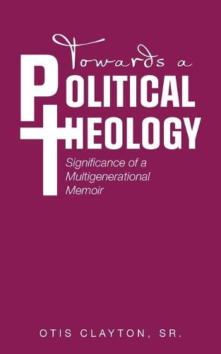 Towards a Political Theology