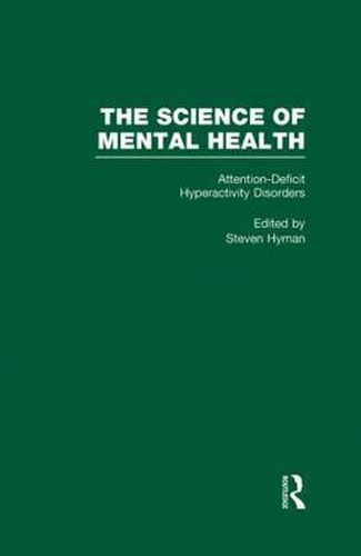 Cover image for Attention Deficit Hyperactivity Disorders: The Science of Mental Health