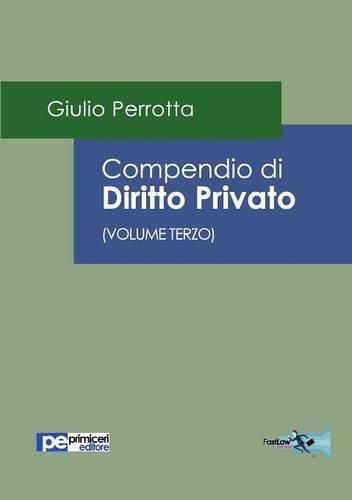 Compendio di Diritto Privato (Volume Terzo)