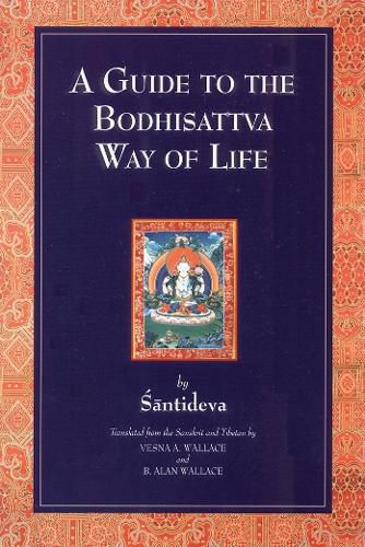 Cover image for A Guide to the Bodhisattva Way of Life