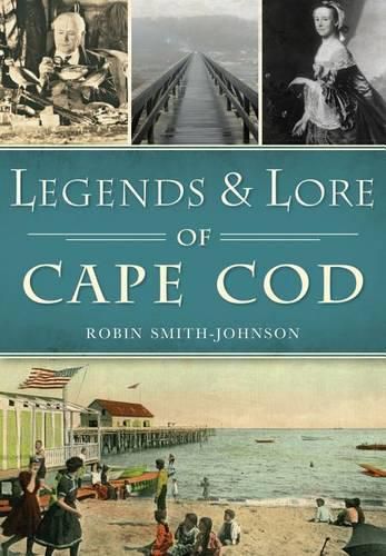 Cover image for Legends & Lore of Cape COD