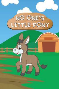 Cover image for No One's Little Pony