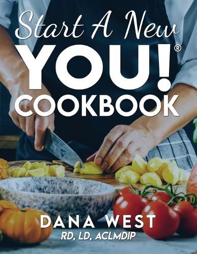 Cover image for Start a New You!(r) Cookbook