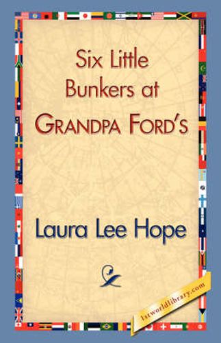 Cover image for Six Little Bunkers at Grandpa Ford's