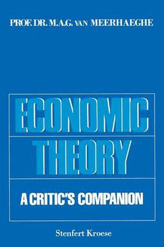 Cover image for Economic Theory: A Critic's Companion