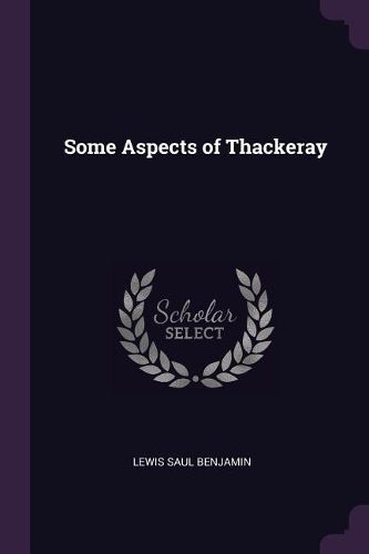 Cover image for Some Aspects of Thackeray