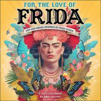 Cover image for For the Love of Frida 2025 Wall Calendar