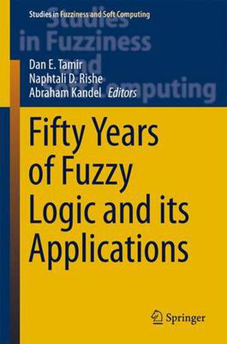 Cover image for Fifty Years of Fuzzy Logic and its Applications