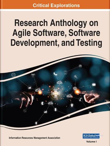 Cover image for Research Anthology on Agile Software, Software Development, and Testing