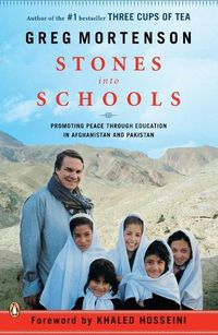 Cover image for Stones Into Schools: Promoting Peace with Education in Afghanistan and Pakistan