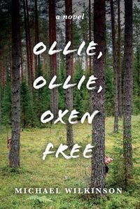 Cover image for Ollie, Ollie, Oxen Free