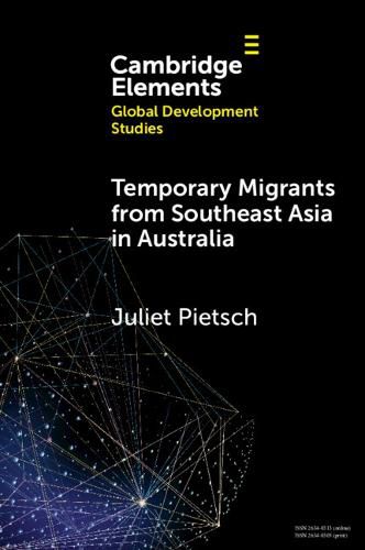 Cover image for Temporary Migrants from Southeast Asia in Australia: Lost Opportunities