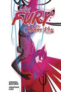 Cover image for Miss Fury: The Minor Key