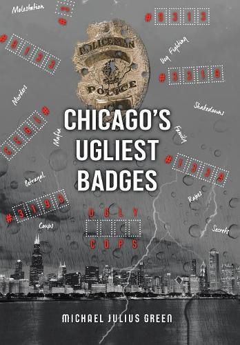 Cover image for Chicago's Ugliest Badges