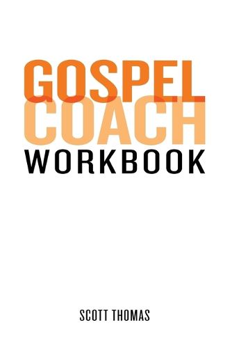 Cover image for Gospel Coach Workbook: Certification Training
