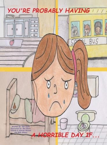 Cover image for You're Probably Having a Horrible Day If...
