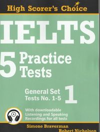 Cover image for IELTS 5 Practice Tests, General Set 1: Tests No. 1-5