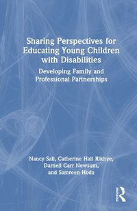 Cover image for Sharing Perspectives for Educating Young Children with Disabilities