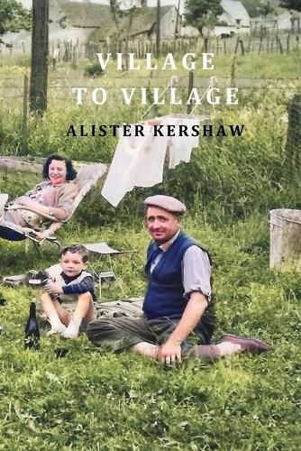 Cover image for Village to Village: Misadventures in France