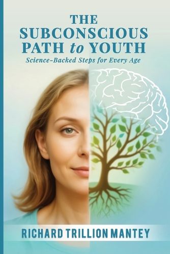 Cover image for The Subconscious Path to Youth
