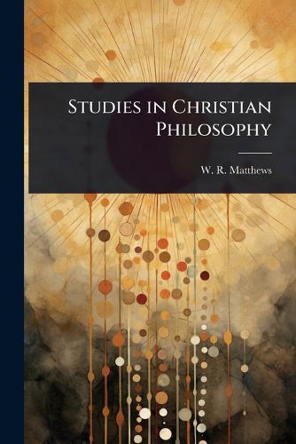 Cover image for Studies in Christian Philosophy