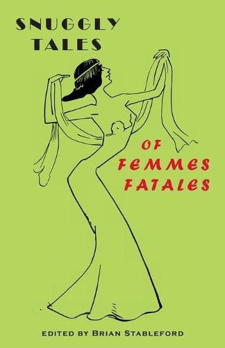 Cover image for Snuggly Tales of Femmes Fatales