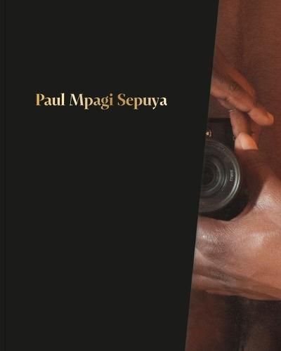 Cover image for Paul Mpagi Sepuya (Signed Edition)