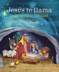 Cover image for Jesus te llama: La historia de Navidad