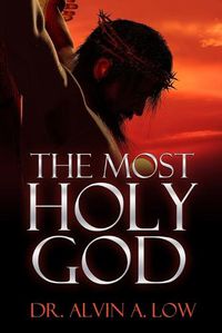 Cover image for The Most Holy God