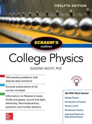 Cover image for Schaum's Outline of College Physics, Twelfth Edition