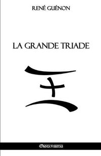 Cover image for La Grande Triade
