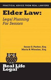 Cover image for Elder Law: Legal Planning for Seniors